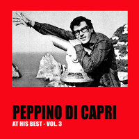 Peppino Di Capri - Peppino Di Capri at His Best Vol. 3