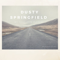 Dusty Springfield - My Favourite Playlist