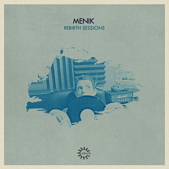 Various Artists - Rebirth Sessions - Menik