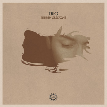 Various Artists - Rebirth Sessions - Trio