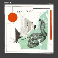 METZ - Strange Peace