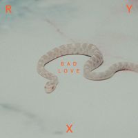 RY X - Bad Love