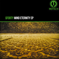 Gforty - Mind Eternity EP