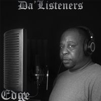 Edge - Da'Listeners (Explicit)