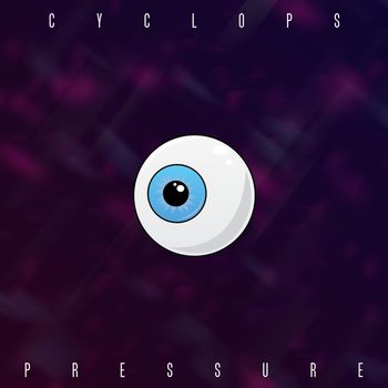 Cyclops - Pressure (Explicit)