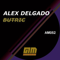 Alex Delgado - Butric