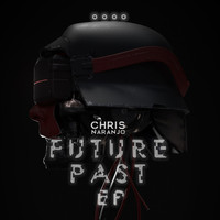 Chris Naranjo - Future Past EP