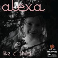 Alexa - Like a Child