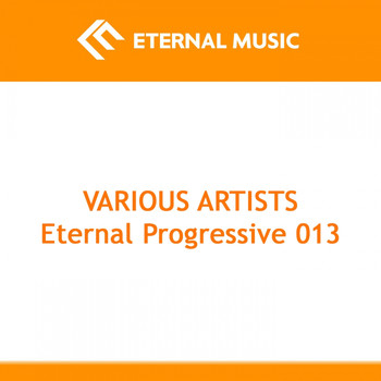 Various Artists - Eternal Progressive 013