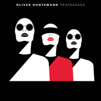 Oliver Huntemann - Propaganda
