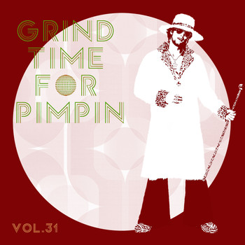 Various Artists - Grind Time For Pimpin,Vol.31 (Explicit)