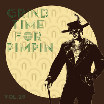 Various Artists - Grind Time For Pimpin,Vol.29 (Explicit)