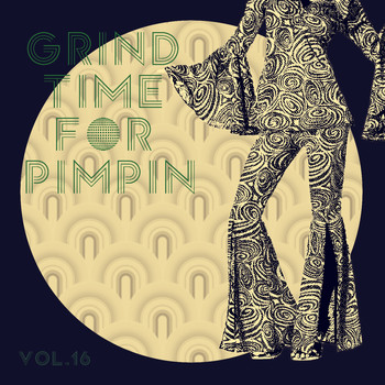 Various Artists - Grind Time For Pimpin,Vol.16 (Explicit)