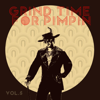 Various Artists - Grind Time For Pimpin,Vol.5