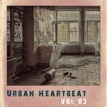 Various Artists - Urban Heartbeat,Vol.83 (Explicit)