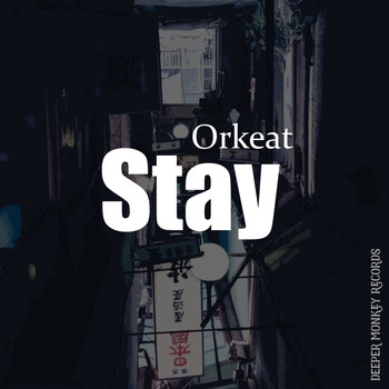 Orkeat - Orkeat - Stay