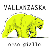 Vallanzaska - Orso giallo (Explicit)