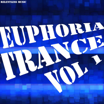 Various Artists - Euphoria Trance, Vol. 1