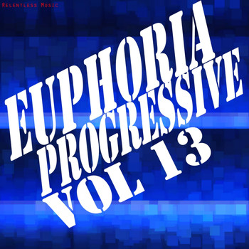 Various Artists - Euphoria Progressive, Vol. 13