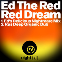 Ed the Red - Red Dream