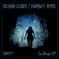 Richard Cleber - La Bruja Ep