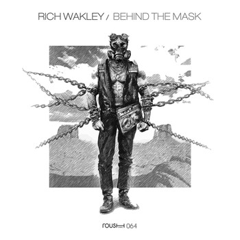 Rich Wakley - Behind The Mask