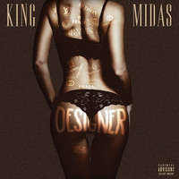 King Midas - Designer (Explicit)