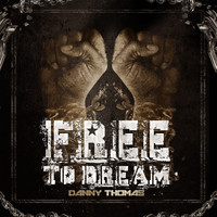 Danny Thomas - Free to Dream