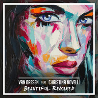 Christina Novelli - Beautiful (Remixed) [feat. Christina Novelli]