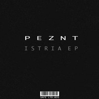 PEZNT - Istria EP