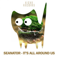 SeaNator - It's All Around Us