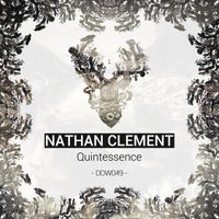 Nathan Clement - Quintessence