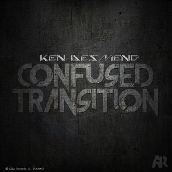 Ken Desmend - Confused Transition