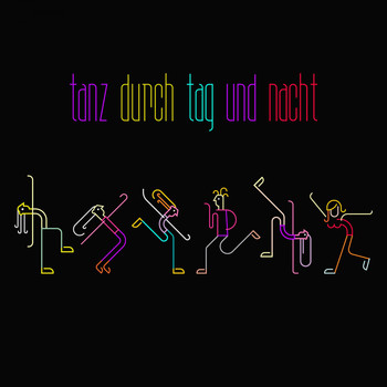 Various Artists - Tanz durch Tag und Nacht
