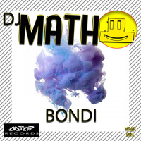 DJ MATH - Bondi