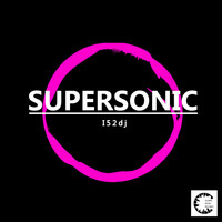I52Dj - Supersonic