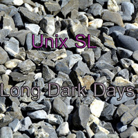 Unix SL - Long Dark Days