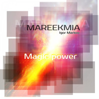 Mareekmia - Magic Power