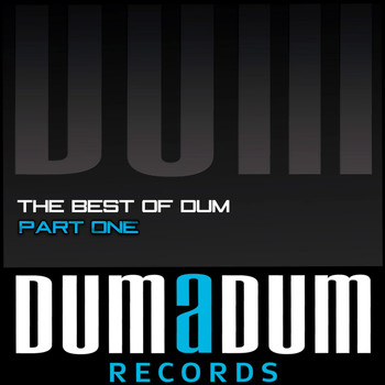 Various Artists - The Best Of Dum, Pt. 1