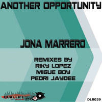 Jona Marrero - Another Opportunity