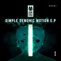 Saint Cole - Simple Demonic Motion EP