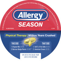 Physical Therapy - Million Years Crushed