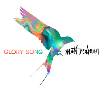 Matt Redman - All Glory