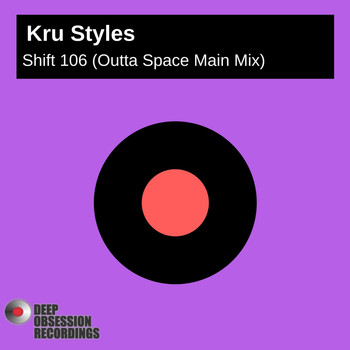 Kru Styles - Shift 106