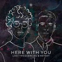 Lost Frequencies - Here With You
