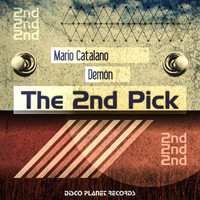 Mario Catalano, Demòn - The 2nd Pick