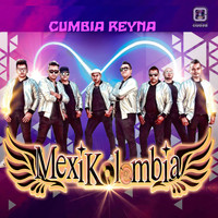 Mexikolombia - Cumbia Reyna