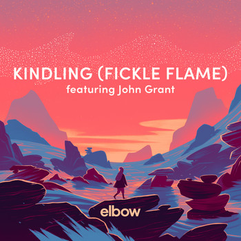 Elbow - Kindling (Fickle Flame)