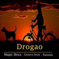 Drogao - Magic Ibiza