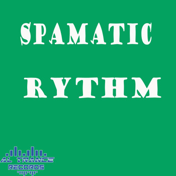 Spamatic - Rythm